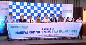 Manipal Hospitals Strengthens Multi-Organ Transplant Care in Eastern India with Launch of Comprehensive Transplant Centre….